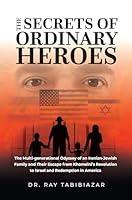 Algopix Similar Product 11 - The Secrets of Ordinary Heroes The