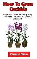 Algopix Similar Product 20 - How To Grow Orchids The Best