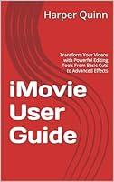 Algopix Similar Product 5 - iMovie User Guide Transform Your