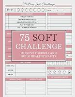 Algopix Similar Product 2 - 75 day soft challenge journal for