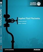 Algopix Similar Product 13 - Applied Fluid Mechanics, Global Edition