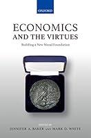 Algopix Similar Product 12 - Economics and the Virtues Building a