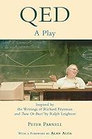 Algopix Similar Product 3 - QED A Play Inspired by the Writings of