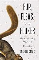 Algopix Similar Product 5 - Fur Fleas and Flukes The Fascinating