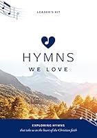 Algopix Similar Product 8 - Hymns We Love Leaders Kit Exploring