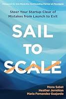 Algopix Similar Product 20 - Sail to Scale Steer Your Startup Clear