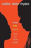 Algopix Similar Product 11 - What They Found: Love on 145th Street