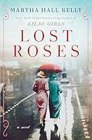 Algopix Similar Product 2 - Lost Roses: A Novel (Woolsey-Ferriday)