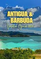 Algopix Similar Product 13 - Antigua  Barbuda Vacation Guide 2024