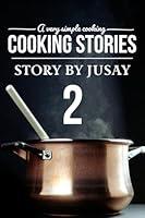 Algopix Similar Product 4 - Cooking Stories 2 A very simple