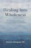 Algopix Similar Product 13 - Healing Into Wholeness The Personal