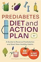 Algopix Similar Product 13 - Prediabetes Diet and Action Plan A