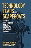 Algopix Similar Product 19 - Technology Fears and Scapegoats 40