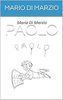Algopix Similar Product 16 - PAOLO (Italian Edition)