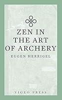 Algopix Similar Product 4 - Zen in the Art of Archery