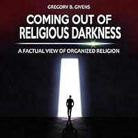 Algopix Similar Product 2 - Coming Out of Religious Darkness A