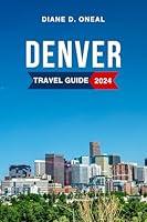 Algopix Similar Product 1 - Denver Exploration Guide 2024 Your