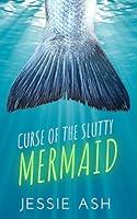 Algopix Similar Product 15 - Curse of the Slutty Mermaid