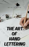 Algopix Similar Product 6 - The Art of Hand Lettering