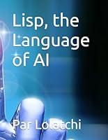 Algopix Similar Product 20 - Lisp, the Language of AI