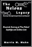 Algopix Similar Product 6 - The Nelons Legacy Journey Through