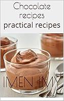 Algopix Similar Product 9 - Chocolate recipes practical recipes