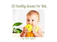 Algopix Similar Product 10 - 20 Healthy Snacks for Kids Healthy