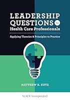 Algopix Similar Product 18 - Leadership Questions for Health Care