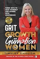 Algopix Similar Product 8 - Grit Growth and Gumption for Women