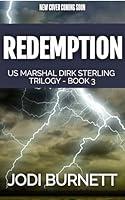 Algopix Similar Product 20 - REDEMPTION US Marshal Dirk Sterling