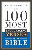 Algopix Similar Product 12 - The 100 Most Encouraging Verses of the