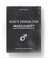 Algopix Similar Product 5 - Gods Design for Masculinity Biblical