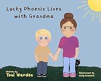 Algopix Similar Product 3 - Lucky Phoenix Lives with Grandma