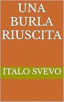 Algopix Similar Product 5 - Una burla riuscita (Italian Edition)