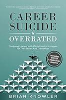 Algopix Similar Product 16 - Career Suicide Is Overrated Equipping