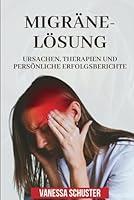 Algopix Similar Product 18 - MIGRNELSUNG Ursachen Therapien und