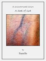 Algopix Similar Product 1 - A Seal of God by Suzelle A Prophetic