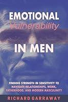 Algopix Similar Product 1 - Emotional Vulnerability in Men Finding