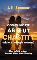 Algopix Similar Product 13 - Communicate About Chastity Without