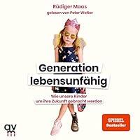 Algopix Similar Product 5 - Generation lebensunfhig Wie unsere