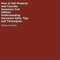 Algopix Similar Product 4 - How to Sell Property and Casualty