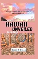 Algopix Similar Product 18 - HAWAII UNVEILED 20242025