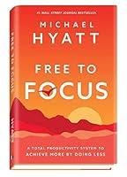 Algopix Similar Product 11 - Free to Focus A Total Productivity