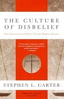 Algopix Similar Product 3 - The Culture of Disbelief How American