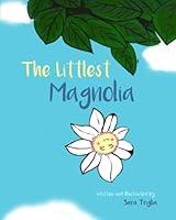 Algopix Similar Product 8 - The Littlest Magnolia