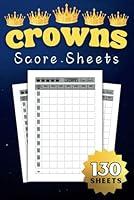 Algopix Similar Product 10 - Crowns Score Sheets 130 Crowns Score