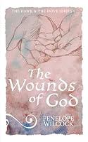 Algopix Similar Product 8 - THE WOUNDS OF GOD The Hawk and the