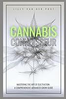 Algopix Similar Product 7 - Cannabis Connoisseur A Comprehensive