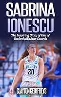 Algopix Similar Product 4 - Sabrina Ionescu The Inspiring Story of