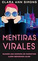 Algopix Similar Product 11 - Mentiras virales (Spanish Edition)